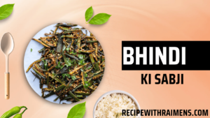 Bhindi Ki Sabji