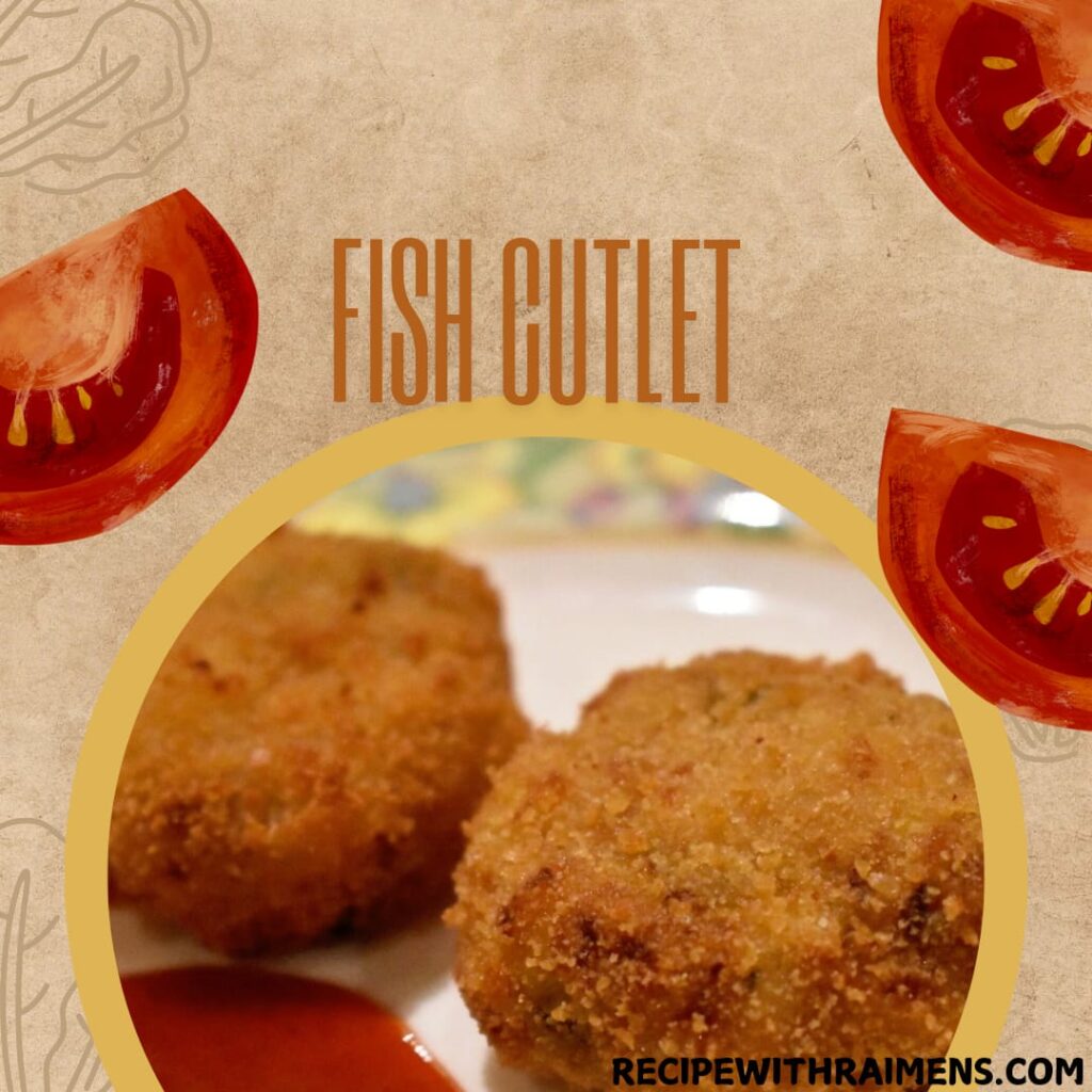 Fish Cutlet